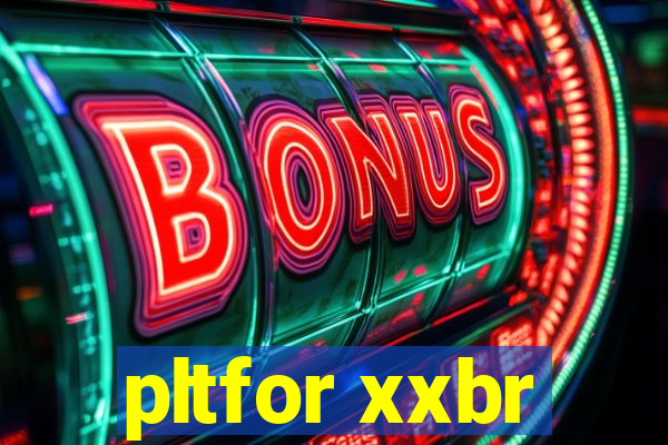 pltfor xxbr